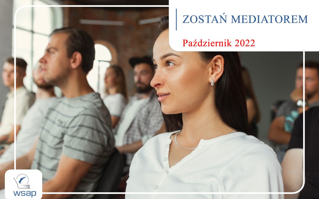 Zostań mediatorem – szkolenie październik 2022